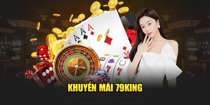 Mỗi khuyến mãi 79king sẽ có bộ điều khoản sử dụng cụ thể